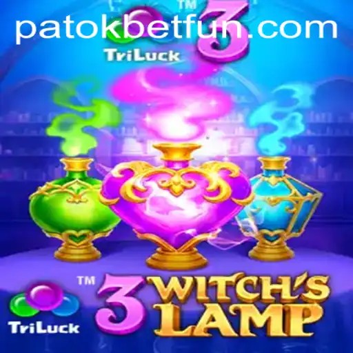 Explore the Enchanting World of 3WitchsLamp with PatokBet.COM