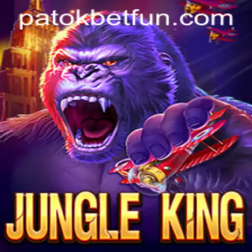 The Thrilling World of JungleKing and the Gaming Platform PatokBet.COM