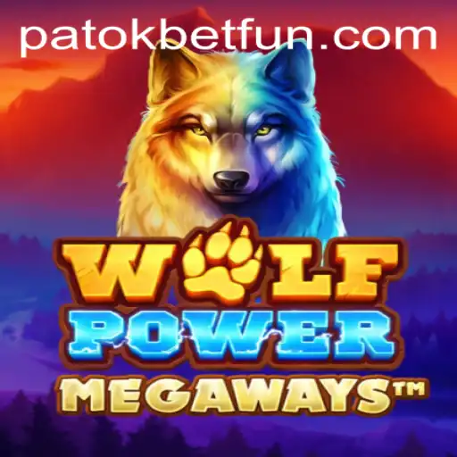 Unleashing the Adventure: Exploring WolfPowerMega and the Excitement of PatokBet.COM
